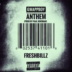 GwappBoy Anthem Song Lyrics