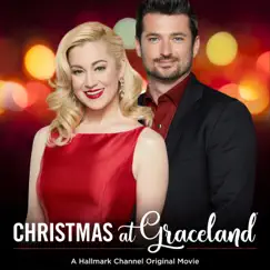 Christmas at Graceland (Music from the Hallmark Channel Original Movie) - EP by Kellie Pickler album reviews, ratings, credits