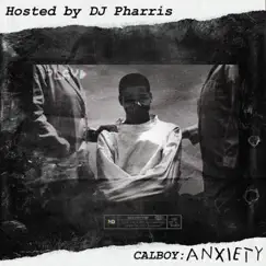 Anxiety by Calboy album reviews, ratings, credits
