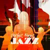 Perfect Night Jazz: Soothing Songs for Relaxation After Work Day, Close Your Eyes and Get Lost in Moody Jazz album lyrics, reviews, download