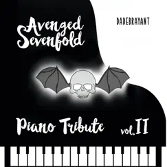 Avenged Sevenfold Piano Tribute, Vol. 2 by Dadebrayant album reviews, ratings, credits