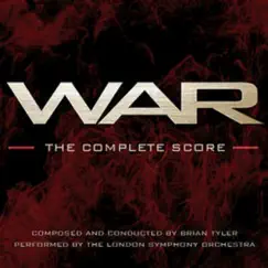 War (The Complete Original Score) by Brian Tyler album reviews, ratings, credits