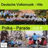 Polka-Medley: Harzer Polka / Mindersdorfer Polka song lyrics