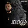 Underground King album lyrics, reviews, download
