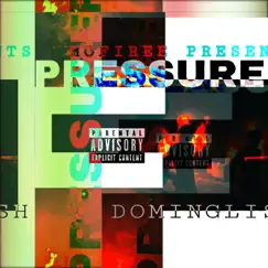 Pressure - EP by Dom Inglish album reviews, ratings, credits