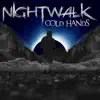 Cold Hands - Single album lyrics, reviews, download
