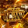 Surviving in Indiana (feat. Khidd & Buke Da Maniac) - Single album lyrics, reviews, download