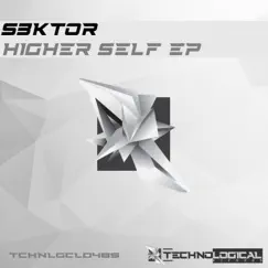 Higher Self EP by S3KTOR album reviews, ratings, credits