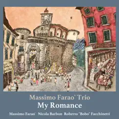 My Romance by Massimo Faraò Trio album reviews, ratings, credits