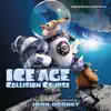 Ice Age: Collision Course (Original Motion Picture Score) album lyrics, reviews, download