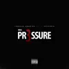 Pressure - Single album lyrics, reviews, download