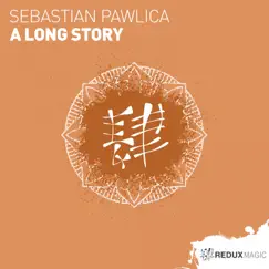 A Long Story - EP by Sebastian Pawlica album reviews, ratings, credits