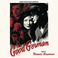 The Good German (Original Motion Picture Soundtrack) by Thomas Newman album reviews, ratings, credits