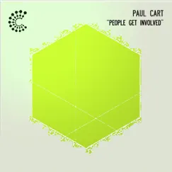 People Get Involved - Single by Paul Cart album reviews, ratings, credits