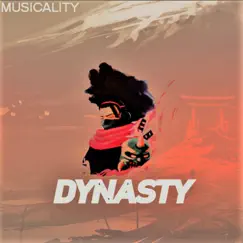 Dynasty - Single by Musicality album reviews, ratings, credits