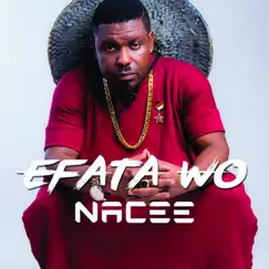 Efata Wo - Single by Nacee album reviews, ratings, credits