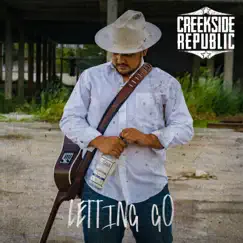 Letting Go by Creekside Republic album reviews, ratings, credits