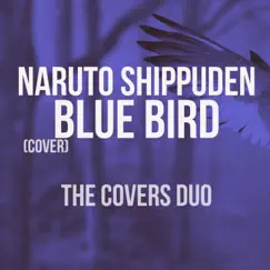 Blue Bird - Single by The Covers Duo album reviews, ratings, credits