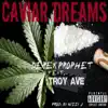Caviar Dreams (feat. Troy Ave) - Single album lyrics, reviews, download