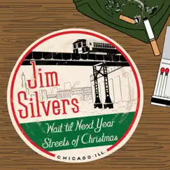 Wait Til Next Year / Streets of Christmas - Single by Jim Silvers album reviews, ratings, credits