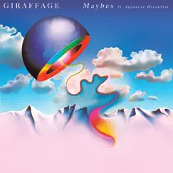 Maybes (feat. Japanese Breakfast) [Edit] - Single by Giraffage album reviews, ratings, credits