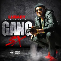 Gang - Single by LuBaby album reviews, ratings, credits