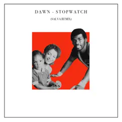 Stopwatch (Salva Remix) - Single by Dawn Richard album reviews, ratings, credits