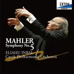 Mahler: Symphony No. 5 by エリアフ・インバル/チェコ・フィルハーモニー管弦楽団 album reviews, ratings, credits