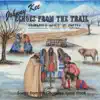 Echoes from the Trail album lyrics, reviews, download