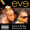 Give It to You (feat. Sean Paul) song lyrics