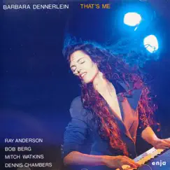 The Enja Heritage Collection: That's Me by Barbara Dennerlein album reviews, ratings, credits