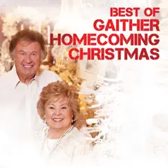 Best Of Gaither Homecoming Christmas (Live) by Gaither album reviews, ratings, credits