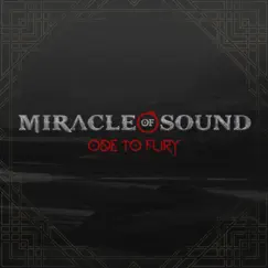 Ode to Fury - Single by Miracle of Sound album reviews, ratings, credits