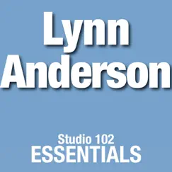 Lynn Anderson: Studio 102 Essentials by Lynn Anderson album reviews, ratings, credits