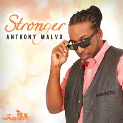 Stronger by Anthony Malvo album reviews, ratings, credits
