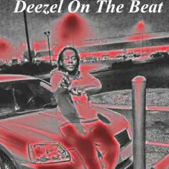 Deezel on the Beat by Deezel 215 album reviews, ratings, credits