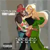 Senseless (feat. Tory Lanez) [Remix] song lyrics