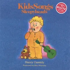 KidsSongs: Sleepyheads by Nancy Cassidy album reviews, ratings, credits