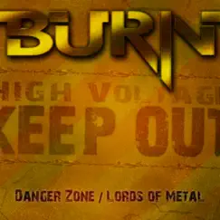 Danger Zone / Lords of Metal - Single by BURN album reviews, ratings, credits