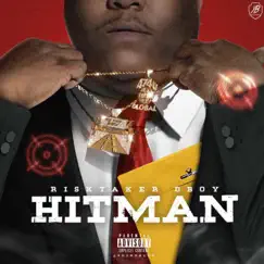 Hitman - Single by RiskTaker D-Boy album reviews, ratings, credits