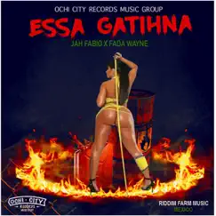 Essa Gatihna - Single by Jah Fabio & Fada Wayne album reviews, ratings, credits