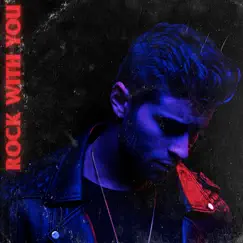 Rock With You - Single by Jake Miller album reviews, ratings, credits