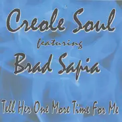 Tell Her One More Time for Me by Brad Sapia album reviews, ratings, credits