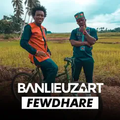 Fewdhârè - Single by Banlieuz'art album reviews, ratings, credits