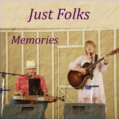 Memories by Just Folks album reviews, ratings, credits