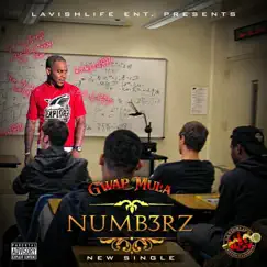 Numb3rz - Single by Gwap Mula album reviews, ratings, credits