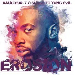 Amateur (feat. Yung Evil) - Single by T.O Suggs album reviews, ratings, credits