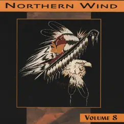 Northern Wind, Vol. 8 by Northern Wind album reviews, ratings, credits