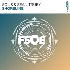 Shoreline - Single by Solis & Sean Truby album reviews, ratings, credits