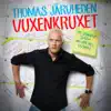 Vuxenkruxet (Standup) album lyrics, reviews, download
